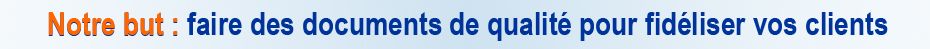 Document pour les utilisateurs de votre logiciel, de votre machine, de votre produit